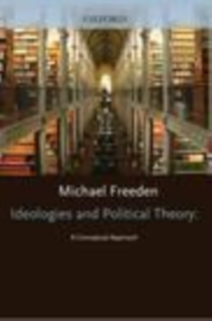 Ideologies and Political Theory, PDF eBook