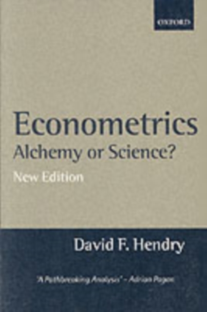 Econometrics: Alchemy or Science? : Essays in Econometric Methodology, PDF eBook