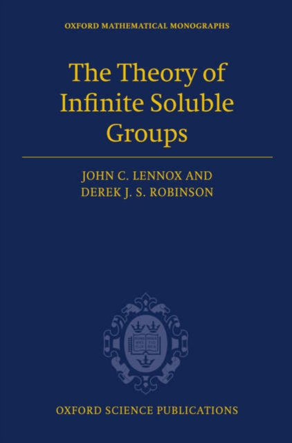 The Theory of Infinite Soluble Groups, PDF eBook