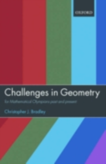 Challenges in Geometry : for Mathematical Olympians Past and Present, PDF eBook