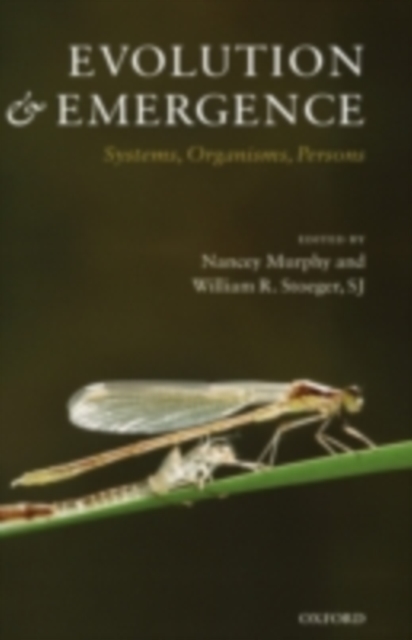 Evolution and Emergence : Systems, Organisms, Persons, PDF eBook