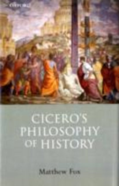 Cicero's Philosophy of History, PDF eBook