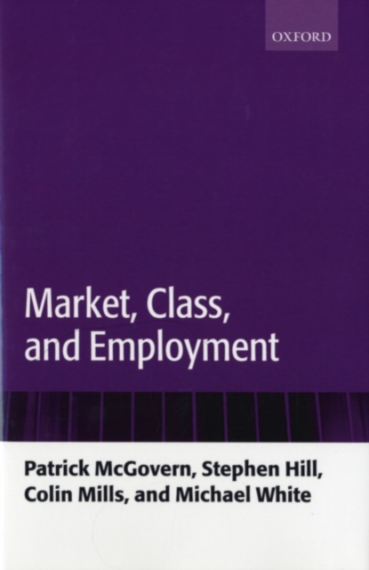 Market, Class, and Employment, PDF eBook