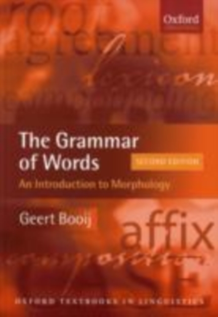 The Grammar of Words : An Introduction to Linguistic Morphology, PDF eBook