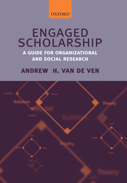 Engaged Scholarship : A Guide for Organizational and Social Research, PDF eBook