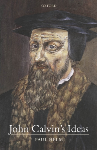 John Calvin's Ideas, PDF eBook