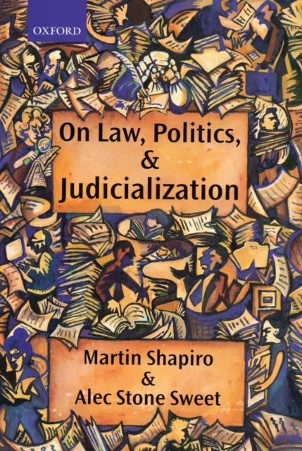 On Law, Politics, and Judicialization, PDF eBook