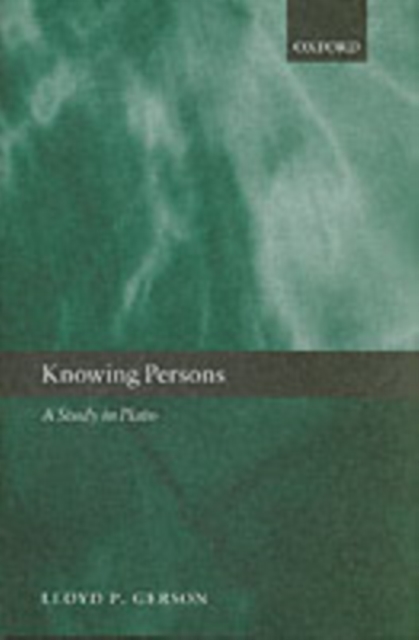 Knowing Persons : A Study in Plato, PDF eBook