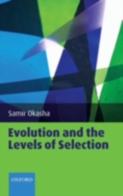 Evolution and the Levels of Selection, PDF eBook