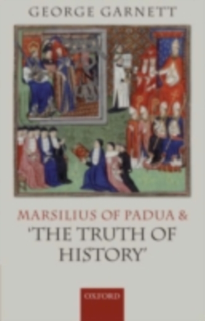 Marsilius of Padua and 'the Truth of History', PDF eBook