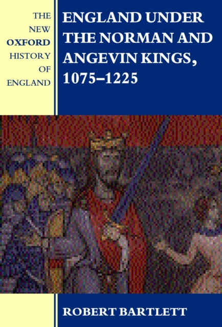 England under the Norman and Angevin Kings : 1075-1225, PDF eBook