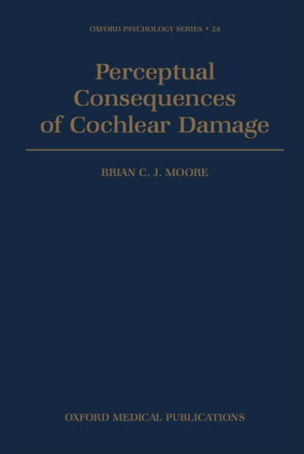 Perceptual Consequences of Cochlear Damage, PDF eBook