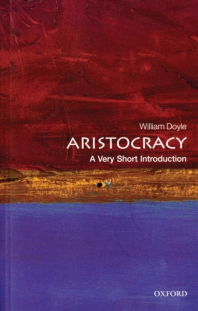 Aristocracy: A Very Short Introduction, PDF eBook