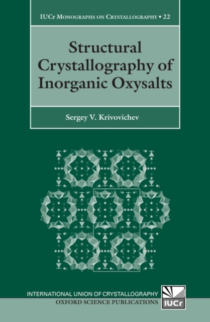 Structural Crystallography of Inorganic Oxysalts, PDF eBook