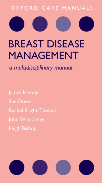 Breast Disease Management : A Multidisciplinary Manual, PDF eBook