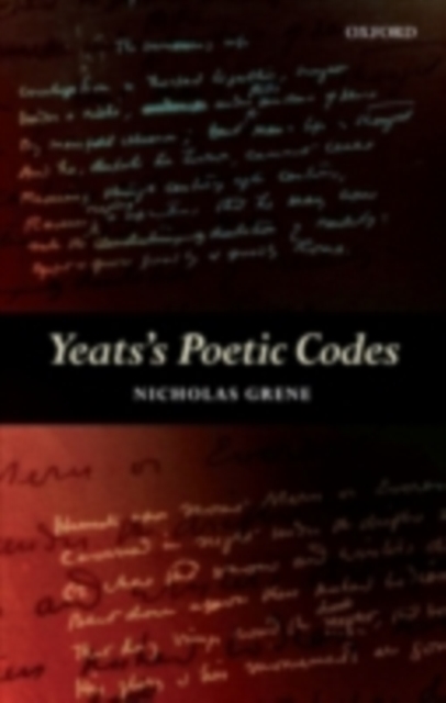 Yeats's Poetic Codes, PDF eBook