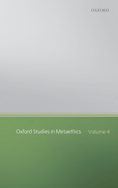Oxford Studies in Metaethics : Volume Four, PDF eBook