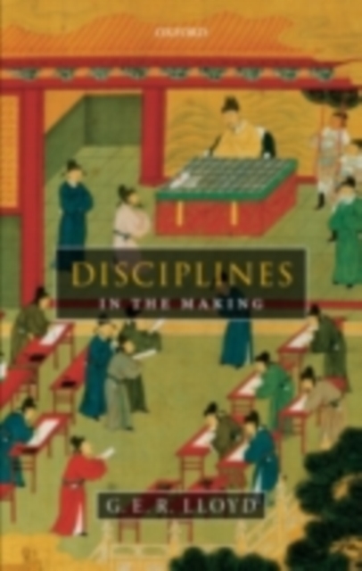 Disciplines in the Making : Cross-Cultural Perspectives on Elites, Learning, and Innovation, PDF eBook