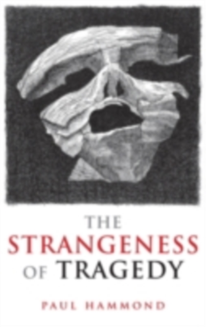 The Strangeness of Tragedy, PDF eBook