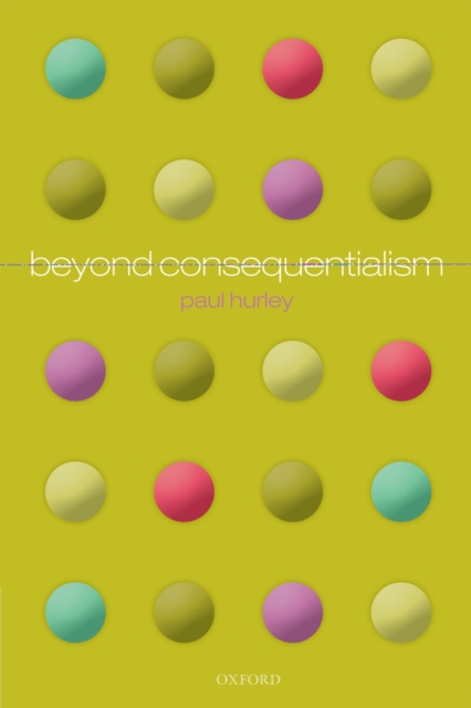 Beyond Consequentialism, PDF eBook
