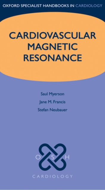 Cardiovascular Magnetic Resonance, PDF eBook
