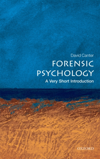 Forensic Psychology: A Very Short Introduction, PDF eBook