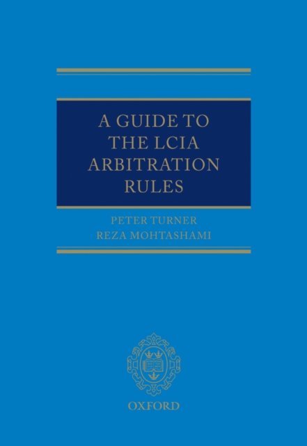 A Guide to the LCIA Arbitration Rules, EPUB eBook