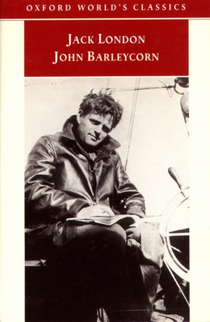 John Barleycorn : `Alcoholic Memoirs', PDF eBook