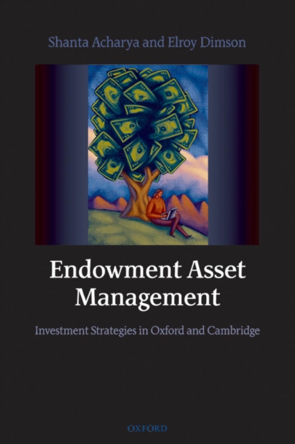Endowment Asset Management : Investment Strategies in Oxford and Cambridge, EPUB eBook