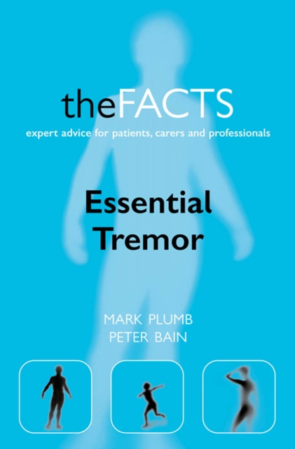 Essential Tremor : The Facts, EPUB eBook