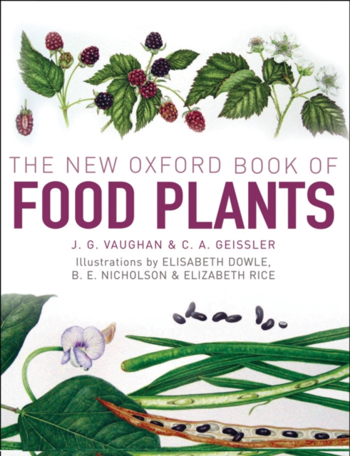 The New Oxford Book of Food Plants, EPUB eBook