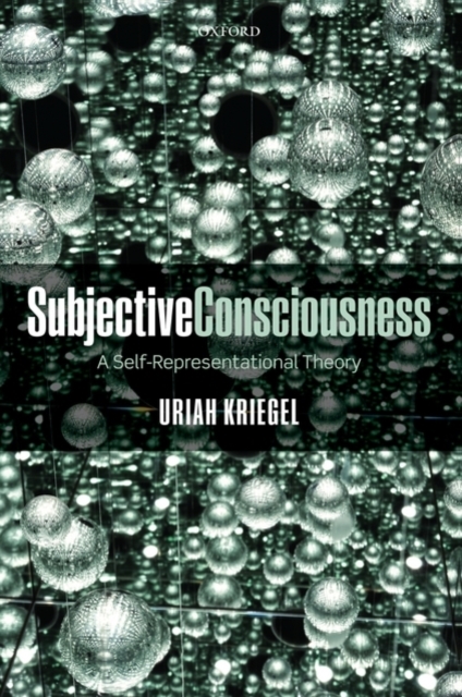 Subjective Consciousness : A Self-Representational Theory, EPUB eBook