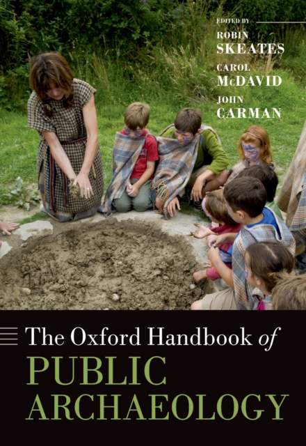 The Oxford Handbook of Public Archaeology, EPUB eBook