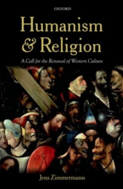 Humanism and Religion : A Call for the Renewal of Western Culture, PDF eBook