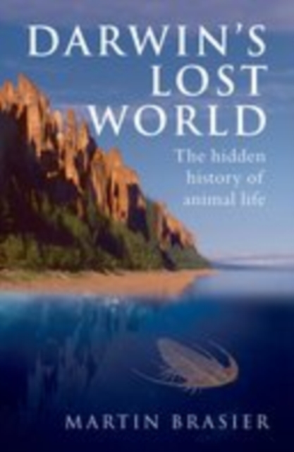 Darwin's Lost World : The hidden history of animal life, EPUB eBook