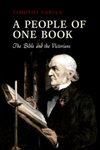A People of One Book : The Bible and the Victorians, PDF eBook