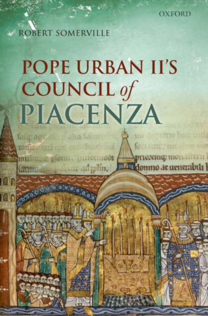 Pope Urban II's Council of Piacenza, PDF eBook