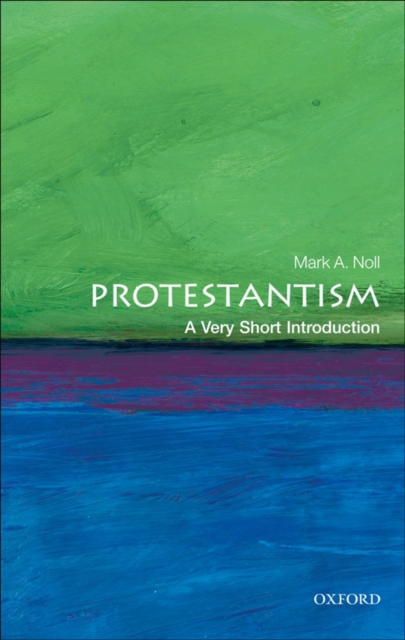 Protestantism: A Very Short Introduction, EPUB eBook