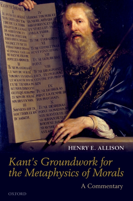 Kant's Groundwork for the Metaphysics of Morals : A Commentary, EPUB eBook
