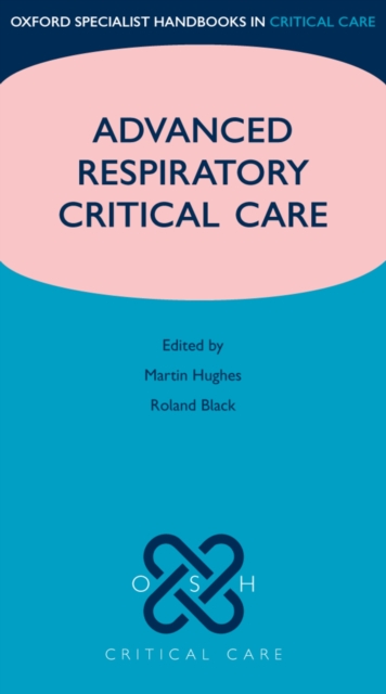 Advanced Respiratory Critical Care, PDF eBook