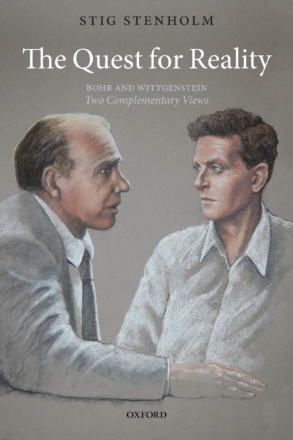 The Quest for Reality: Bohr and Wittgenstein - two complementary views, PDF eBook