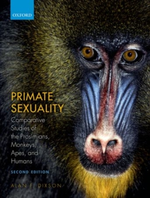Primate Sexuality : Comparative Studies of the Prosimians, Monkeys, Apes, and Humans, PDF eBook
