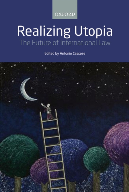 Realizing Utopia : The Future of International Law, EPUB eBook