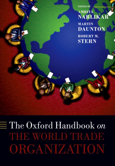 The Oxford Handbook on The World Trade Organization, PDF eBook