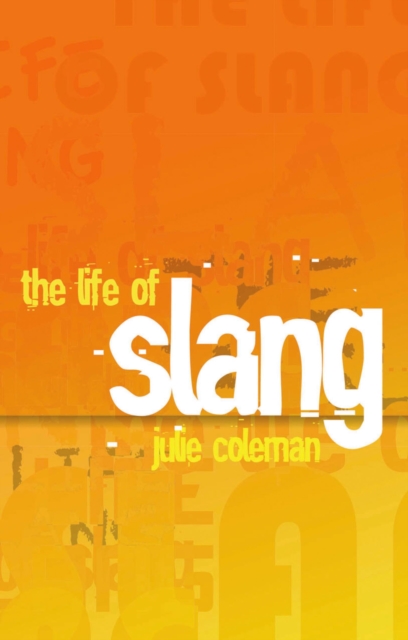 The Life of Slang, EPUB eBook