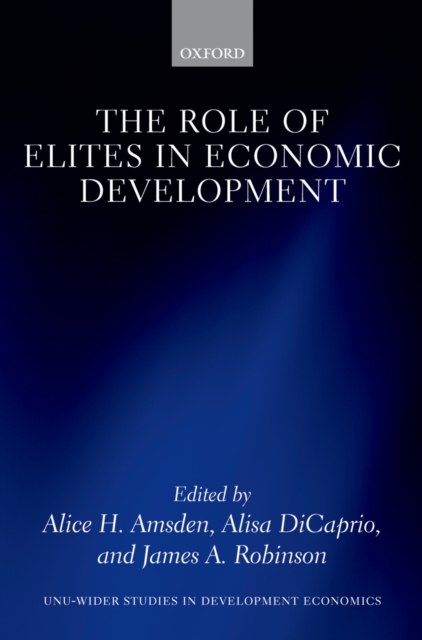 The Role of Elites in Economic Development, PDF eBook