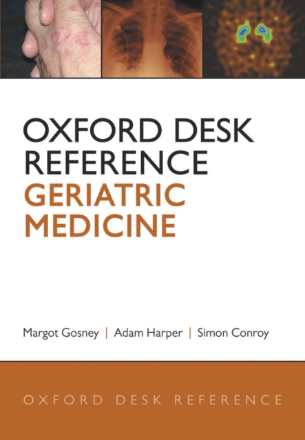 Oxford Desk Reference: Geriatric Medicine, EPUB eBook