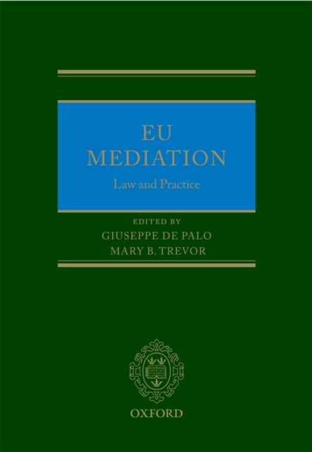 EU Mediation Law and Practice, PDF eBook