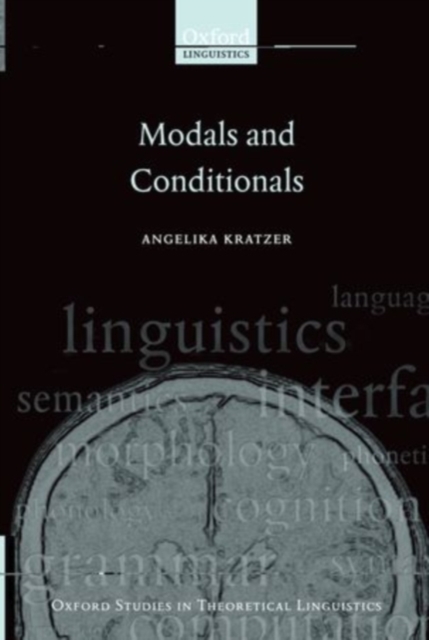 Modals and Conditionals : New and Revised Perspectives, PDF eBook