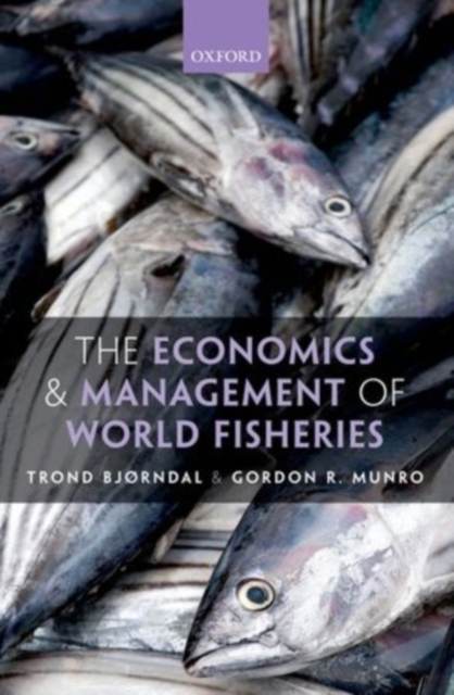 The Economics and Management of World Fisheries, PDF eBook